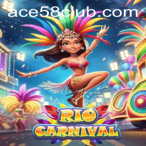 Discover the Vibrant World of RioCarnival at ACE58 CLUB